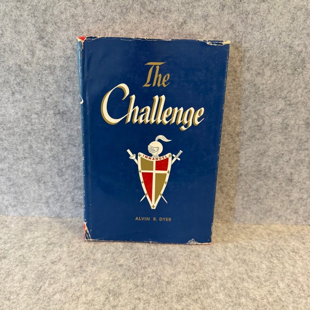 The‎ Challenge by Alvin R. Dyer - 1970 - LDS/Mormon Missionary Service